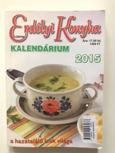 Erdélyi konyhakalendárium 2015 Biztonságos vásárlás