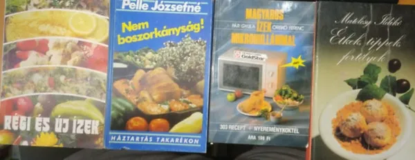 Legkelendőbb Étkek, tippek, fortélyok + Magyaros ízek mikrohullámmal + Nem boszorkányság! + Régi és új ízek (4 kötet)