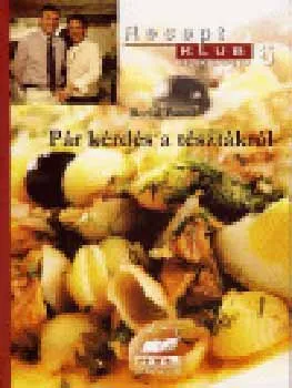 Legnépszerűbb Pár kérdés a tésztákról - Receptklub 6.