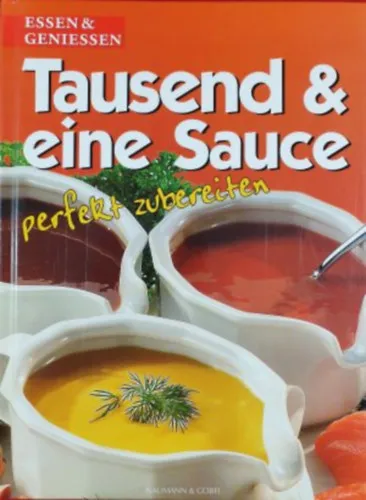 Exkluzív ajánlat Tausend & eine Sauce