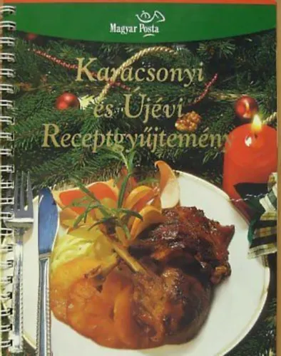 Legjobb ár Karácsonyi és újévi receptgyűjtemény