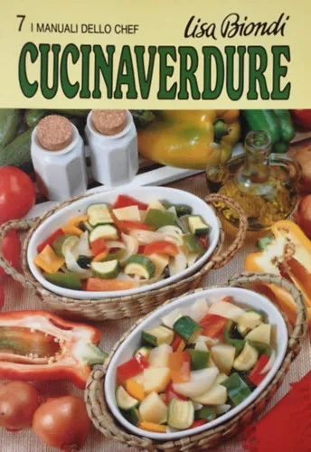 Cucinaverdure (I manuali dello Chef 7.) Szuper ajánlat