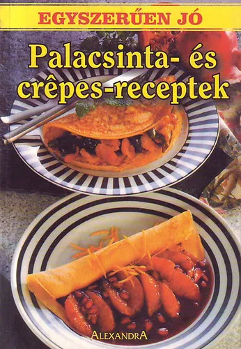 Árengedmény Palacsinta- és crépes receptek