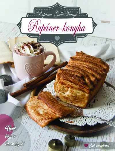 Vásárlói kedvenc Rupáner-konyha - Újabb bögrés finomságok!