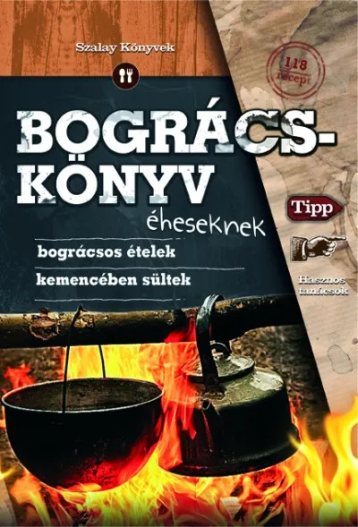 Árengedmény Bográcskönyv éheseknek