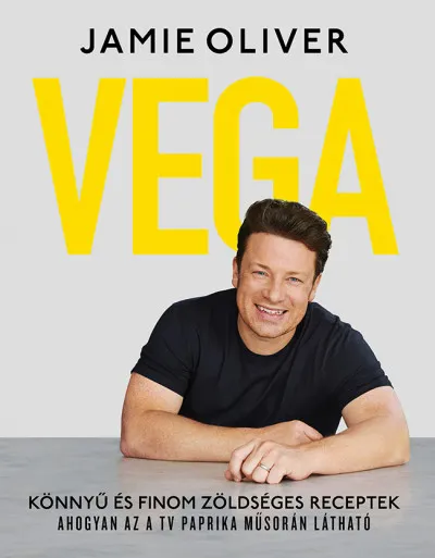Szuper akció Vega - Könnyű és finom zöldséges receptek