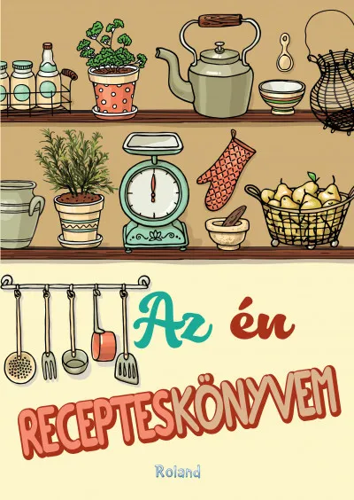 Gyors szállítás Az én recepteskönyvem