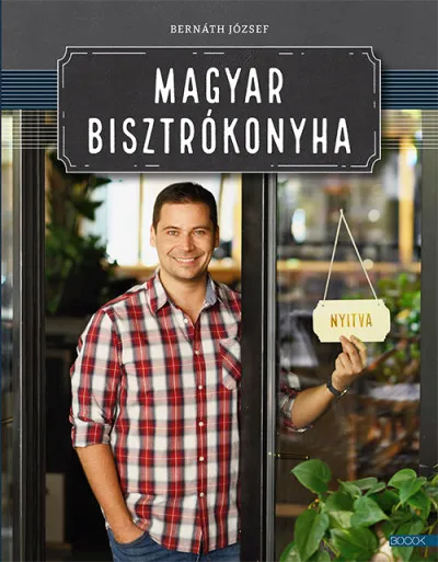 Biztonságos vásárlás Magyar bisztrókonyha