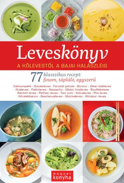 Leveskönyv - 77 klasszikus recept Nézd meg most