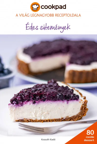 Édes sütemények - Cookpad Kihagyhatatlan ajánlat