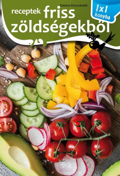 Azonnal elérhető Receptek friss zöldségekből