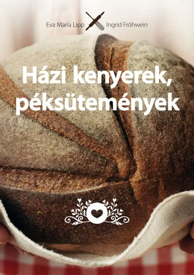 Szezonális akció Házi kenyerek, péksütemények - Eredeti - Természetes - Házi