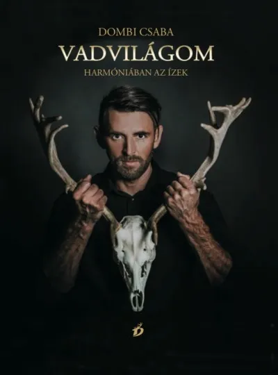 Szezonális akció Vadvilágom - Harmóniában az ízek