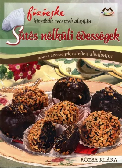 Sütés nélküli édességek Azonnal elérhető