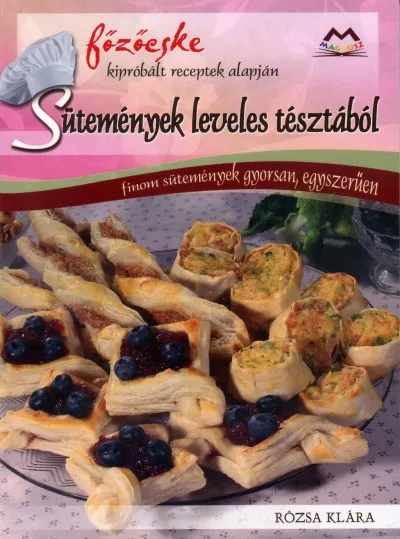 Sütemények leveles tésztából Szuper akció