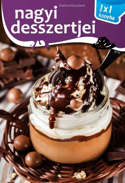Azonnal elérhető Nagyi desszertjei - 1x1 konyha
