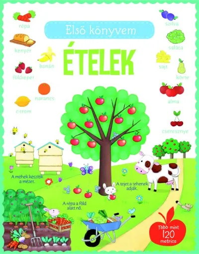 Szuper akció Első könyvem: Ételek - Több mint 120 matricával