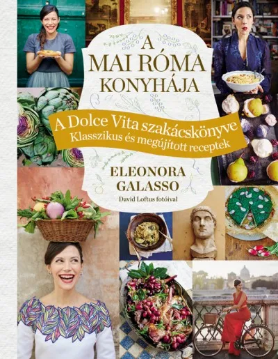 A mai Róma konyhája Akciós ár