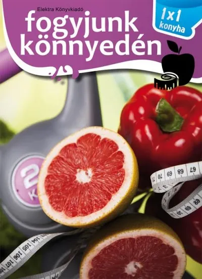 Fogyjunk könnyedén Legkelendőbb