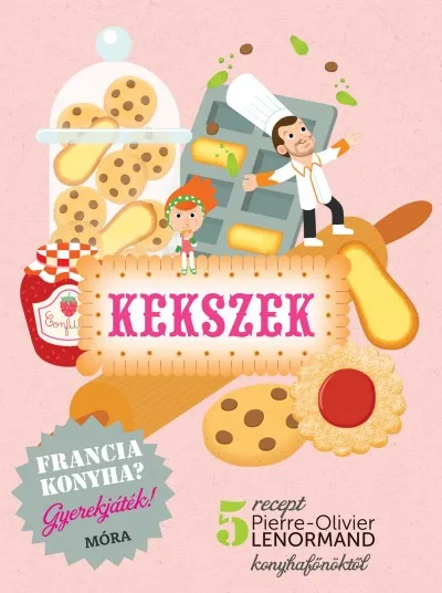 Kedvezményes ár Kekszek - Francia konyha? Gyerekjáték!