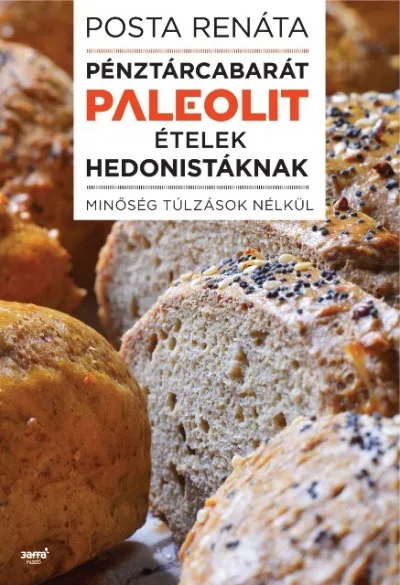 Pénztárcabarát paleolit ételek hedonistáknak - Minőség túlzások nélkül Expressz kézbesítés