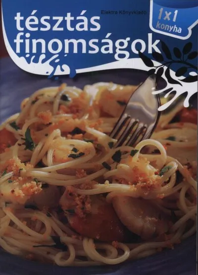 Tésztás finomságok Olcsó