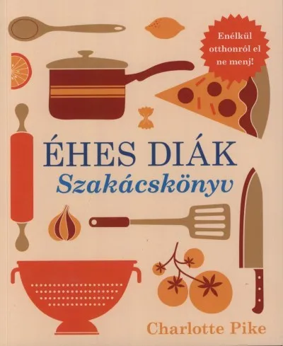 Éhes diák - Szakácskönyv Biztonságos fizetés
