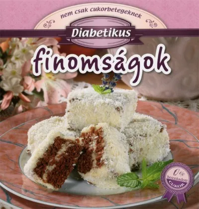 Biztonságos fizetés Diabetikus finomságok