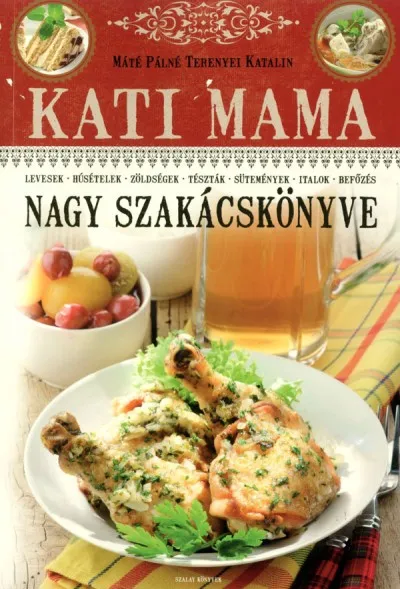 Outlet Kati mama nagy szakácskönyve