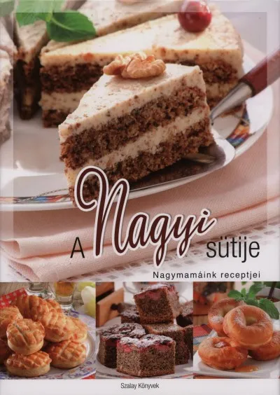 A nagyi sütije - Nagymamáink receptjei Alacsony ár