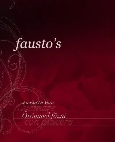 Örömmel főzni - Fausto's Cucinare con piacere Olcsó