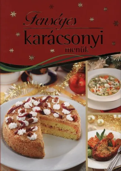 Fenséges karácsonyi menük Gyors szállítás