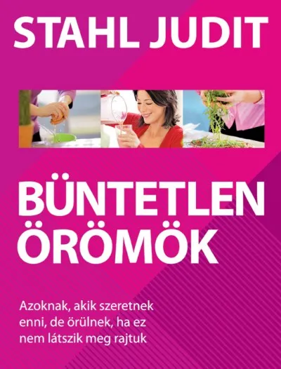 Vedd meg most Büntetlen örömök
