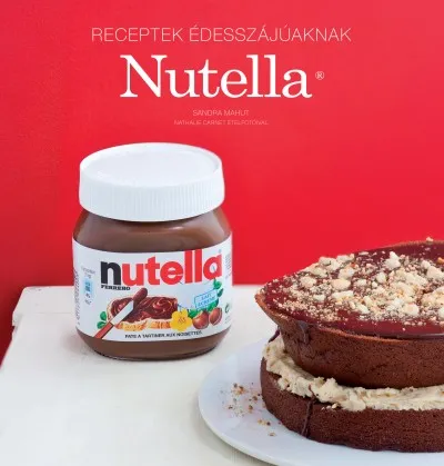 Nutella - Receptek édesszájúaknak Biztonságos vásárlás
