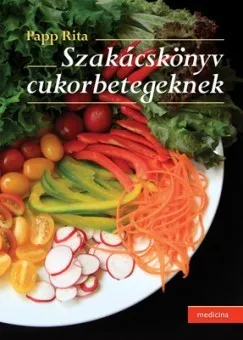 Népszerű Szakácskönyv cukorbetegeknek