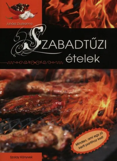 Népszerű Szabadtűzi ételek