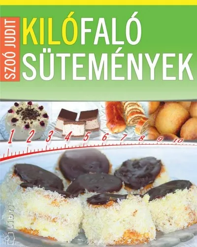 Kilófaló sütemények - 0-24 óráig Kiárusítás