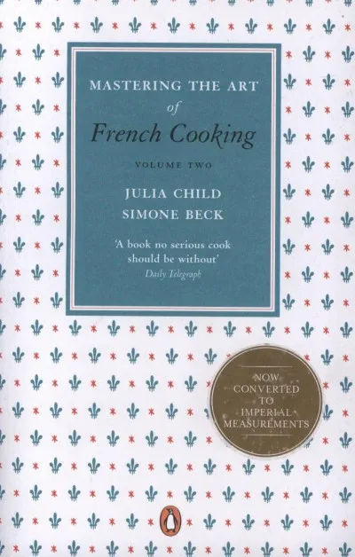Biztonságos fizetés Mastering the Art of French Cooking - Volume Two