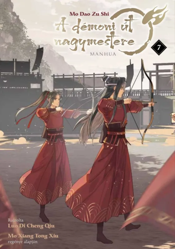 A démoni út nagymestere 7. - Mo Dao Zu Shi - A manhua Vásárlói kedvenc