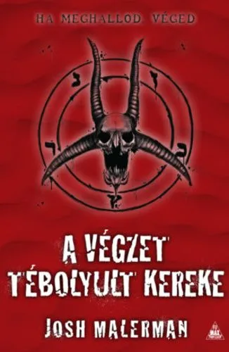 Akciós ár A végzet tébolyult kereke