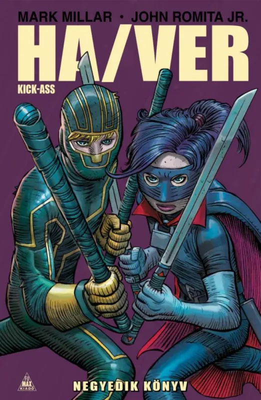 Nézd meg most Kick-Ass: Ha/Ver 4. (képregény)