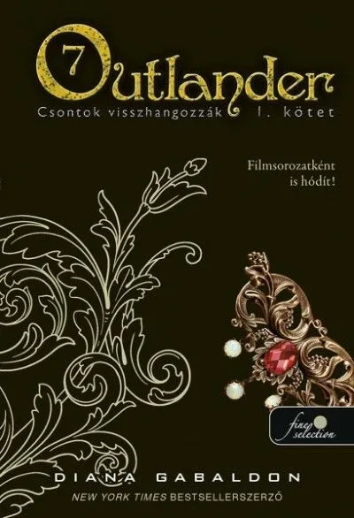 Gyors kiszállítás Outlander 7/1 - Csontok visszhangozzák