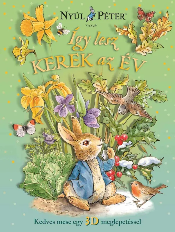 Expressz szállítás Nyúl Péter világa - Így lesz kerek az év