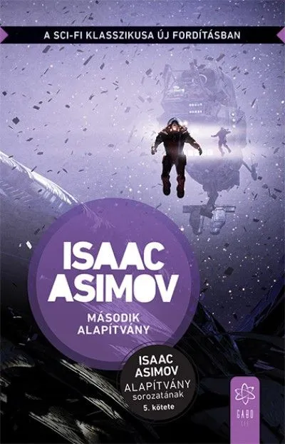 Olcsó Második Alapítvány - Alapítvány-sorozat 5. rész