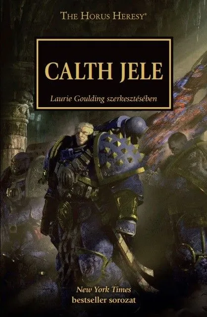 The Horus Heresy: Calth jele Biztonságos fizetés