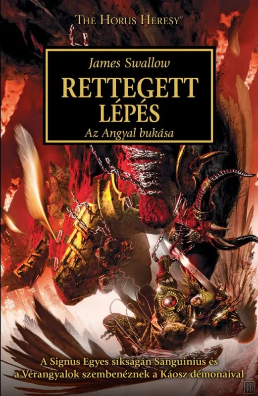 Legkelendőbb The Horus Heresy: Rettegett Lépés