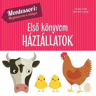 Árcsökkenés Első könyvem - Háziállatok - Montessori: Megismerem a világot