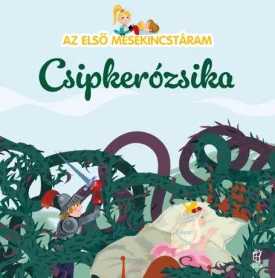 Az első mesekincstáram 8. - Csipkerózsika Biztonságos vásárlás