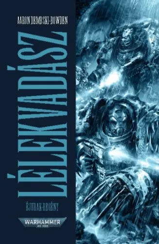 Azonnali szállítás Lélekvadász - Éjurak-regény