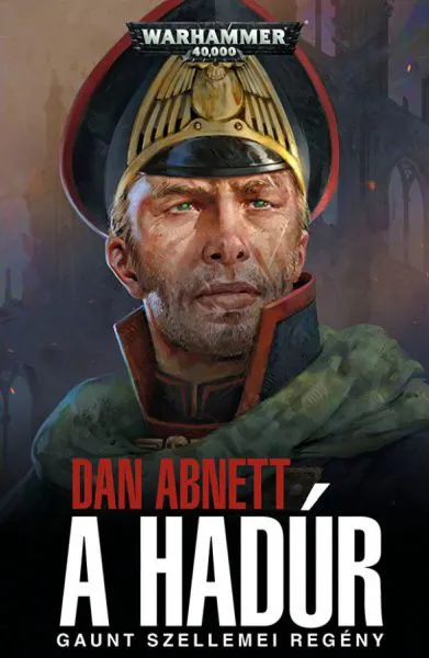 Warhammer 40.000: Gaunt szellemei: A Hadúr Kedvezmény